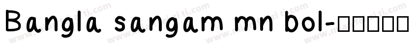Bangla sangam mn bol字体转换